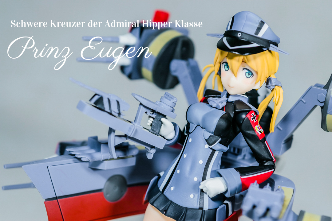 レビュー】figma プリンツ・オイゲン - ホビーフラグメンツ。