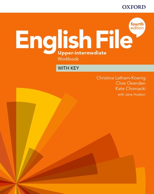 English File: 4th Edition - Workbook with Key (Upper-Intermediate