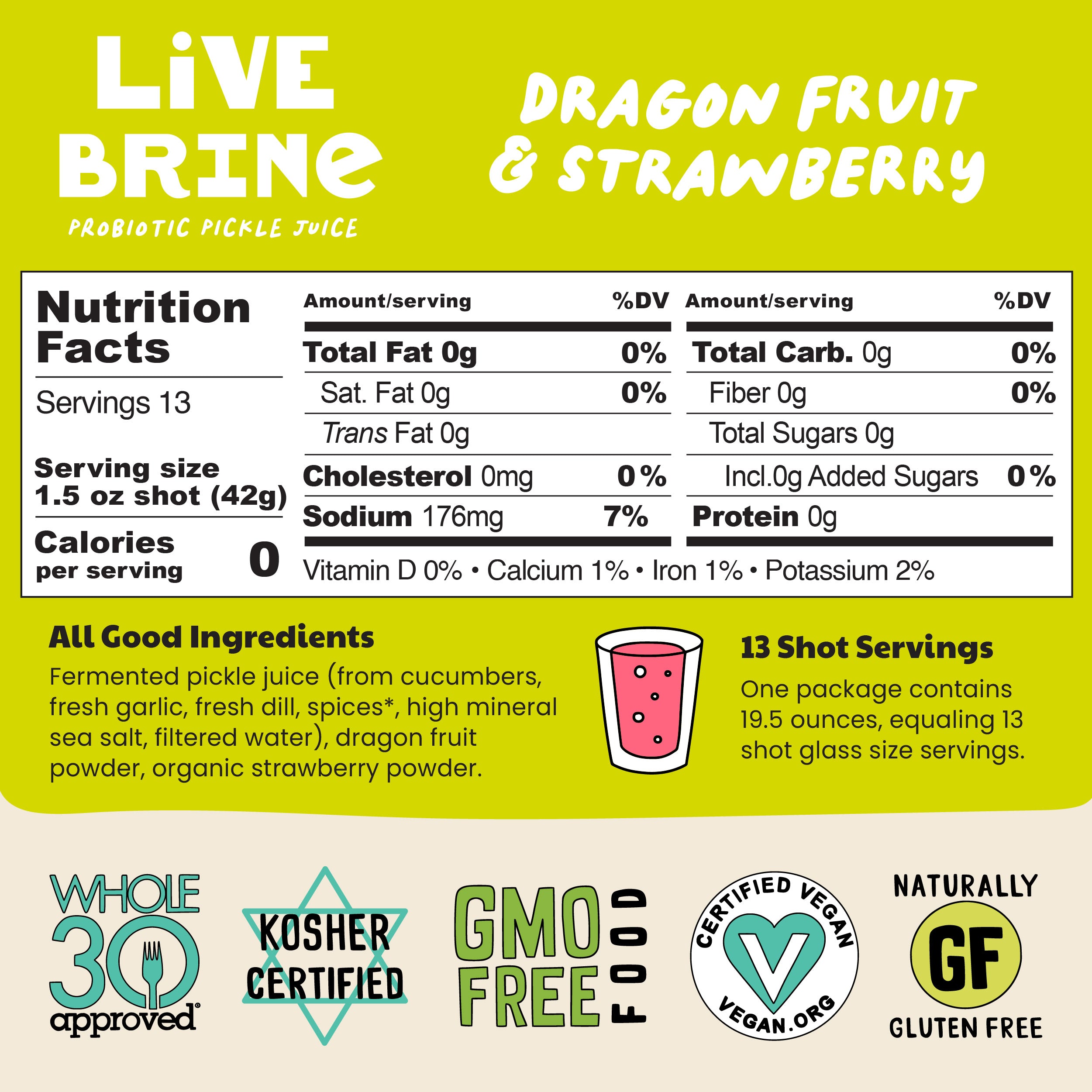 LiveBrine Probiotic Pickle Juice: Dragon Fruit & Strawberry