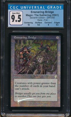 Seventh Edition Ensnaring Bridge CGC 9.5 Graded Magic MTG FOIL
