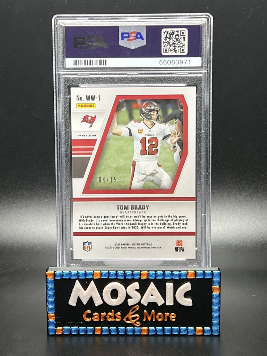2021 Mosaic Tom Brady PSA 10 WILL TO WIN SSP /15 BLUE FLUORESCENT