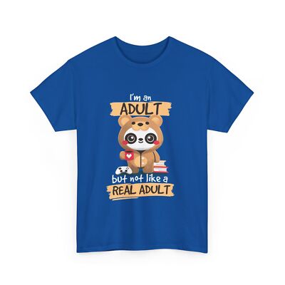 Adult Panda Bear T-Shirt | I'm An Adult But Not Like A Real Adult