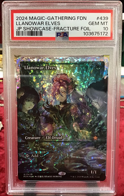 PSA 10 ~ 2024 MTG FDN #439 LLANOWAR ELVES JP SHOWCASE - FRACTURE