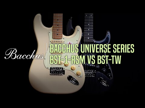 Bacchus Universe Series BST-1-RSM vs BST-TW Review - YouTube