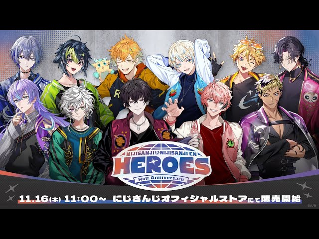 佐伯イッテツ ver.】「NIJISANJI ＆ NIJISANJI EN HEROES Half