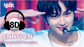 🔊8D Bank] ENHYPEN (엔하이픈) - ParadoXXX Invasion | KBS WORLD TV