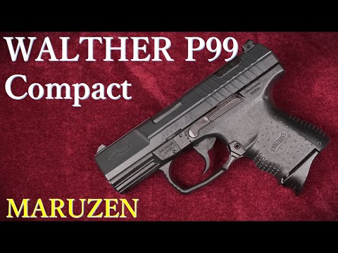 WALTHER P99 Compact ガスブローバック / マルゼン：再紹介：重量