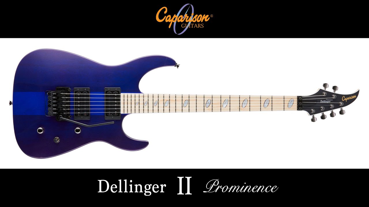 Caparison Guitars | Dellinger II Prominence - YouTube