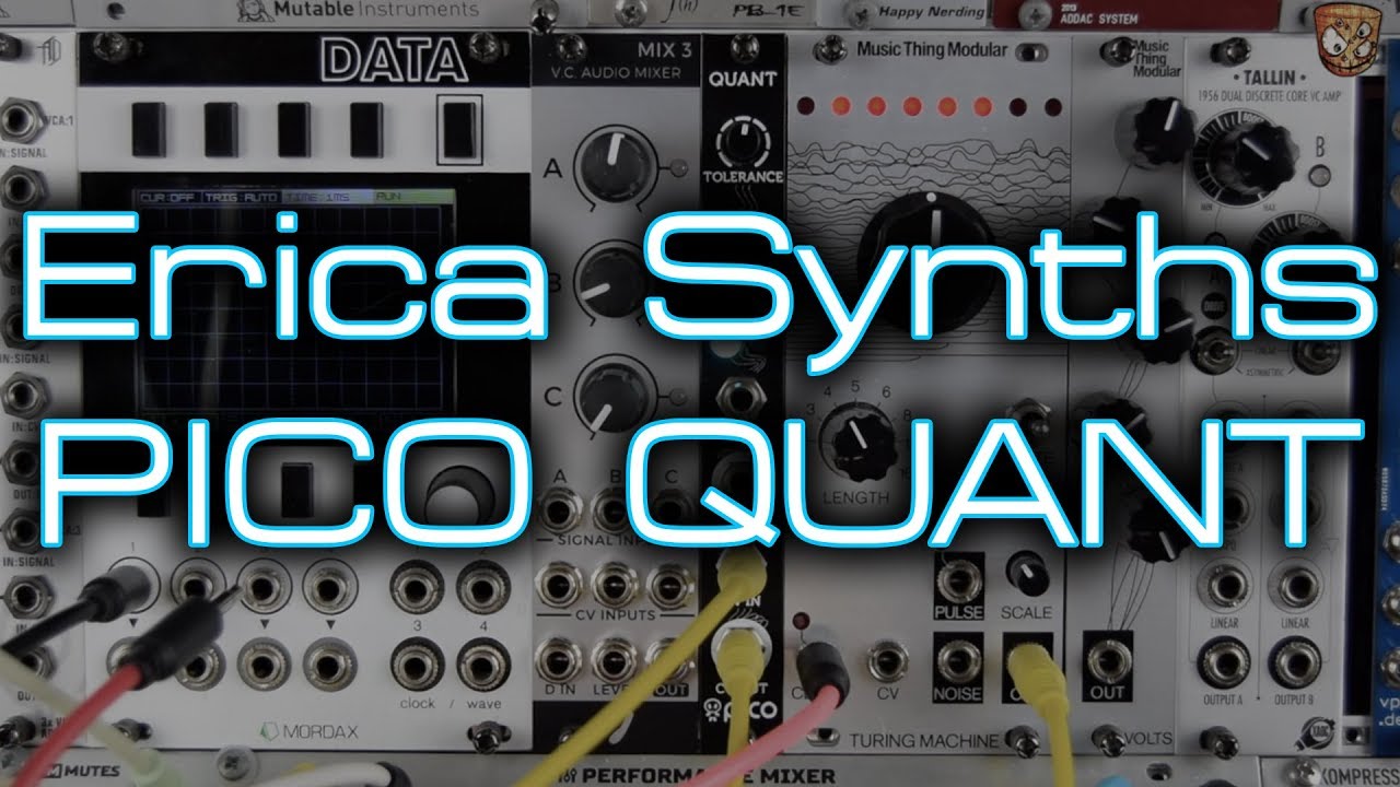 Erica Synths - PICO QUANT *Mini Demo* - YouTube
