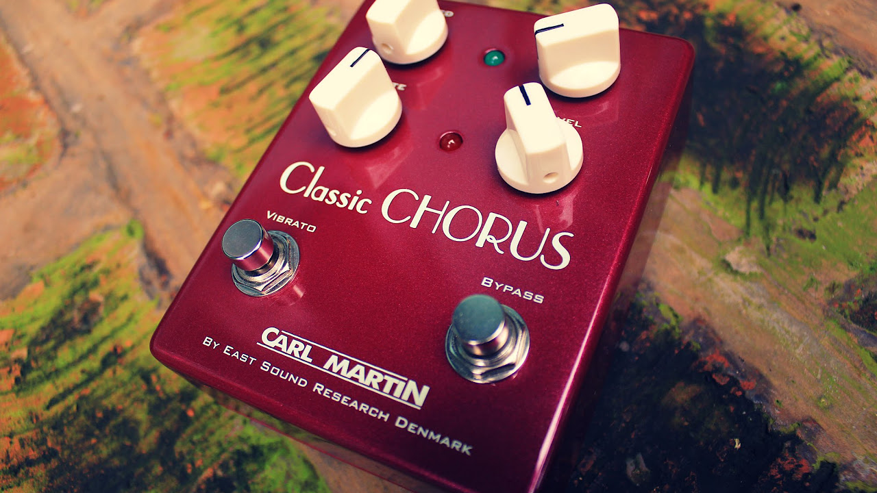 Carl Martin Classic Chorus - YouTube