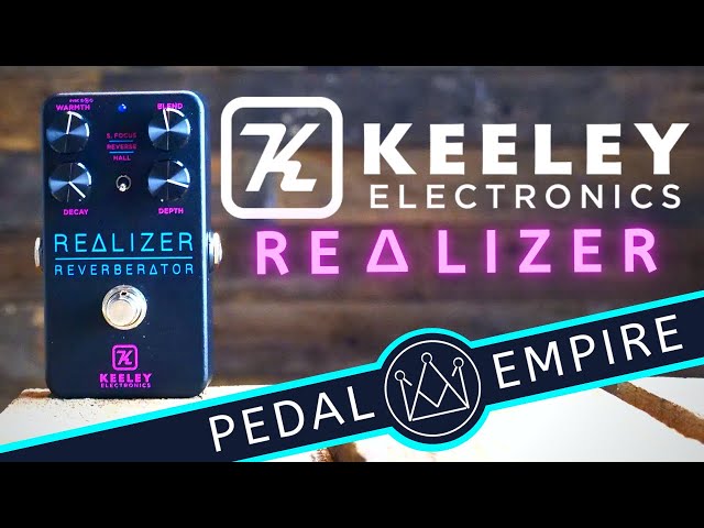 Keeley Electronics Realizer Reverberator - Pedal Empire - YouTube