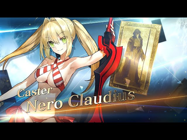 Fate/Grand Order - Nero Claudius (Caster) Servant Introduction