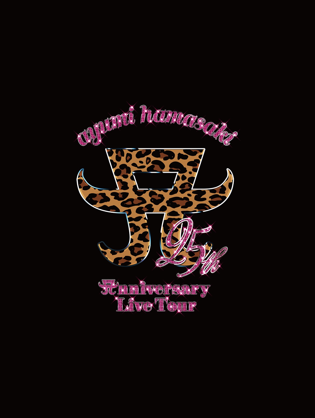 ayumi hamasaki 25th Anniversary LIVE TOUR | ディスコグラフィー