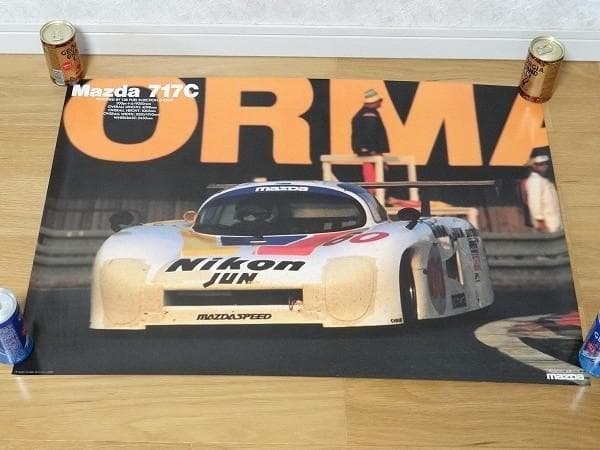 新品 非売品 マツダ 717C マツダスピード ル・マン24時間レース ポスター 新品 非売品 マツダ 717C マツダスピード ル・マン24時間レース